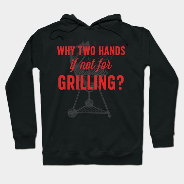 Why two hands if not for grilling? Hoodie by Vae Victis